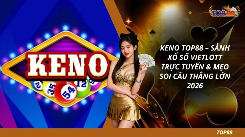 Keno Top88